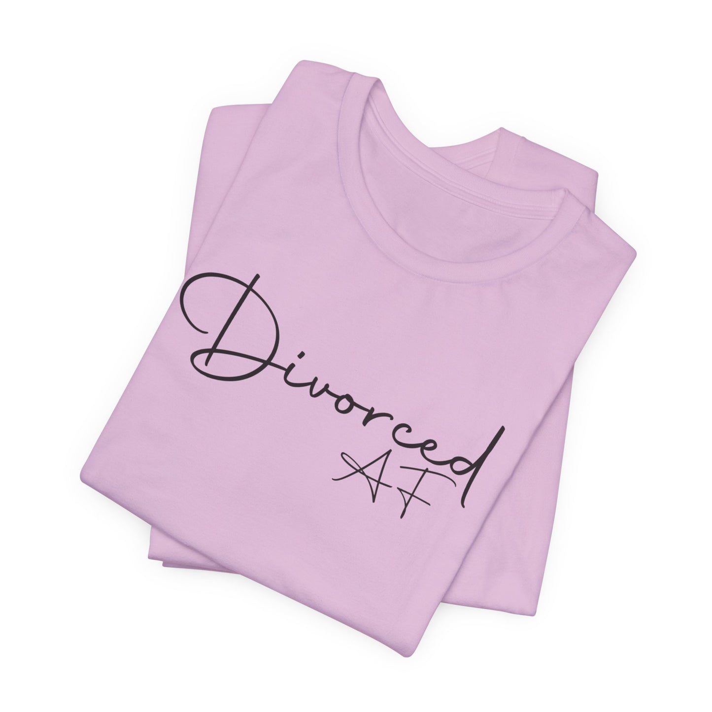 "Divorced AF" Tee