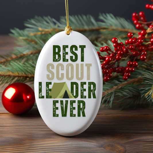 Best Scout Leader or Scout Master Ever Ceramic Ornament